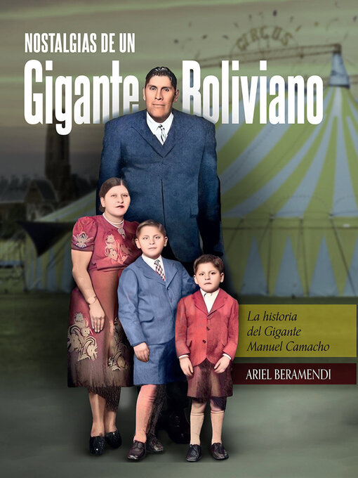 Title details for Nostalgias de un Gigante Boliviano by Ariel Beramendi - Available